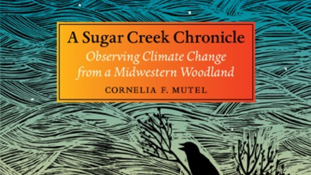 Cover of Sugar Creek Chronicle by Connie Mutel with birds on plants
